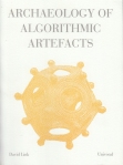 Archaeology of Algorithmic Artefacts - David Link